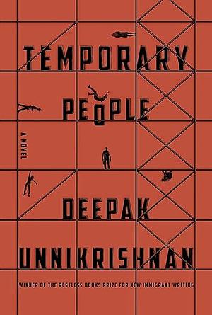 Temporary People by Deepak Unnikrishnan