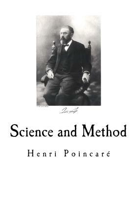 Science and Method by Henri Poincare