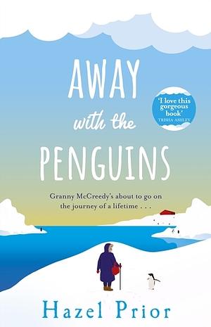 Away with the Penguins by Hazel Prior