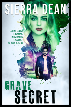 Grave Secret by Sierra Dean