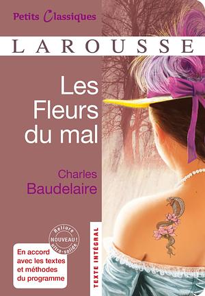 Les Fleurs du mal by Charles Baudelaire, Françoise Rullier-Theuret