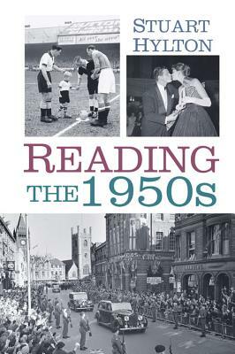 Reading: The 1950s by Stuart Hylton