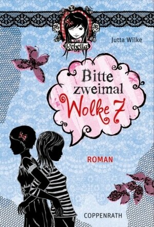 Bitte zweimal Wolke 7 by Jutta Wilke, Marion Rekersdrees