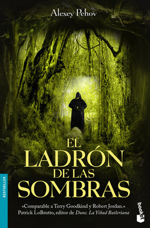 El ladrón de las sombras by Alexey Pehov