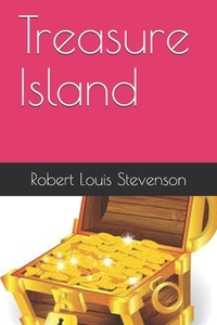 Treasure Island by Robert Louis Stevenson