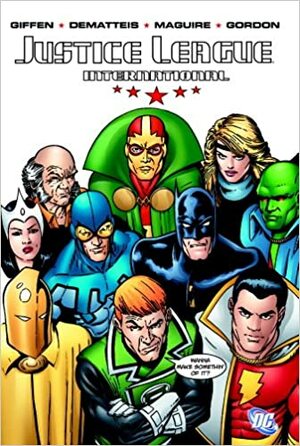 Justice League International Vol. 1 by Keith Giffen, J.M. DeMatteis