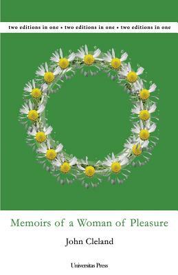 Memoirs of a Woman of Pleasure by John Cleland