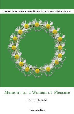 Memoirs of a Woman of Pleasure by John Cleland