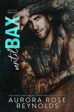 Until Bax by Aurora Rose Reynolds