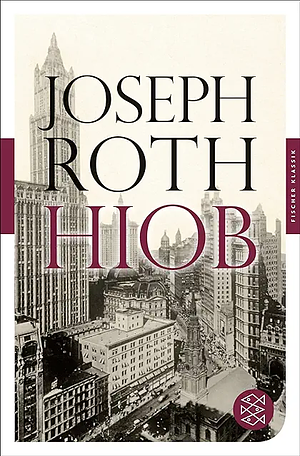 Hiob: Roman eines einfachen Mannes by Joseph Roth