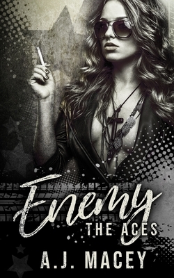 Enemy by A.J. Macey