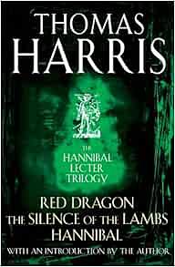 The Hannibal Lecter Trilogy by Thomas Harris