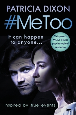 #MeToo by Patricia Dixon