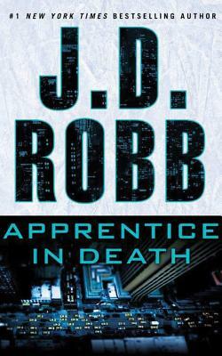 Apprentice in Death by J.D. Robb