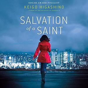 Salvation of a Saint by Keigo Higashino