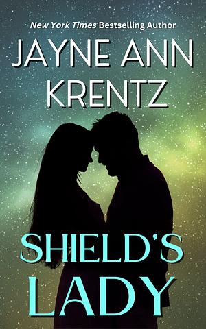 Shield's Lady by Jayne Ann Krentz, Amanda Glass