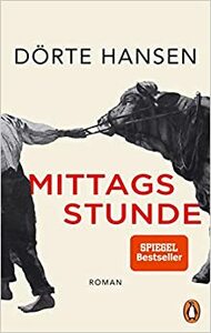 Mittagsstunde by Dörte Hansen