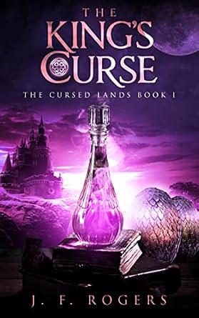 The King's Curse by J.F. Rogers