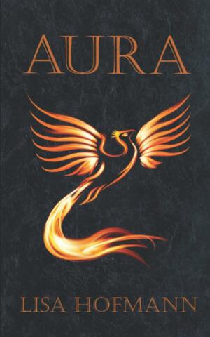 Aura: A Novella by Lisa Hofmann