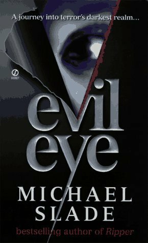 Evil Eye by Michael Slade
