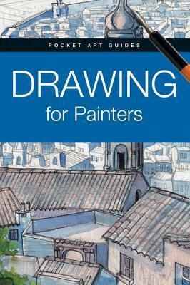 Drawing For Painters by Gabriel Martín i Roig