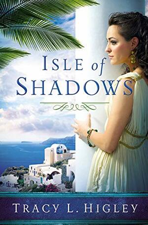 Isle of Shadows by T.L. Higley