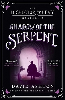 Shadow of the Serpent by David Ashton