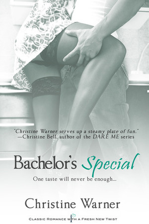 Bachelor's Special by Christine Warner