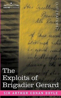 The Exploits of Brigadier Gerard by Arthur Conan Doyle