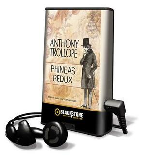 Phineas Redux by Anthony Trollope