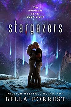 Stargazers by Bella Forrest