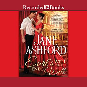 Earl's Well That Ends Well by Jane Ashford