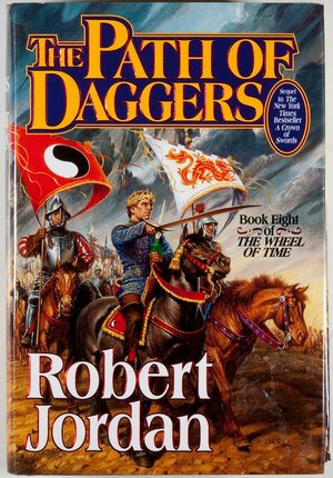 The Path of Daggers by Robert Jordan