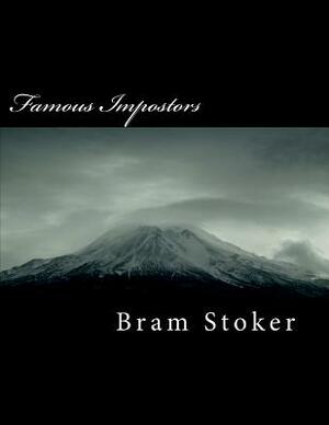 Famous Impostors by Bram Stoker