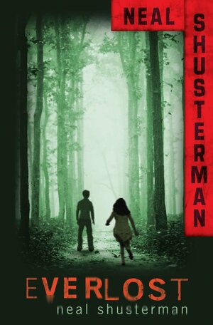 Everlost by Neal Shusterman