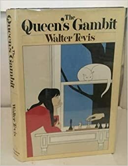 Queen's Gambit by Walter Tevis