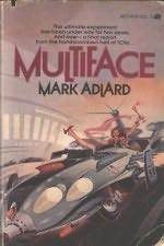 Multiface by Mark Adlard