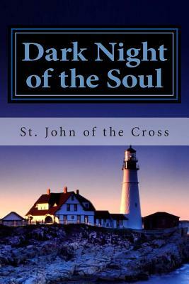Dark Night of the Soul by John of the Cross