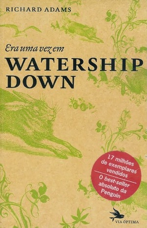 Era uma vez em Watership Down by Richard Adams, Alberto Gomes