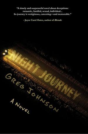 Night Journey by Greg Johnson