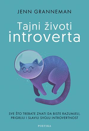 Tajni životi introverta by Jenn Granneman