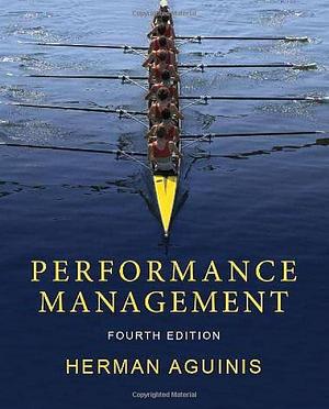 Performance Management, fourth edition by Herman Aguinis, Herman Aguinis