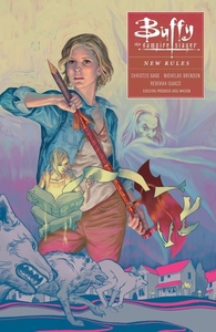 Buffy the Vampire Slayer: New Rules by Nicholas Brendon, Steve Morris, Dan Jackson, Karl Moline, Andy Owens, Joss Whedon, Megan Levens, Cliff Richards, Christos Gage, Richard Corben, Rebekah Isaacs