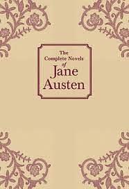 The Complete Novels of Jane Austen by Jane Austen