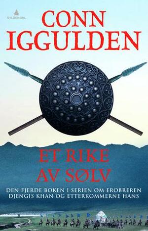 Et rike av sølv by Conn Iggulden