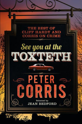 See You At The Toxteth by Jean Bedford, Peter Corris