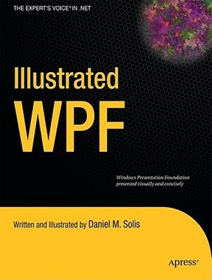 Illustrated WPF by Daniel Solis