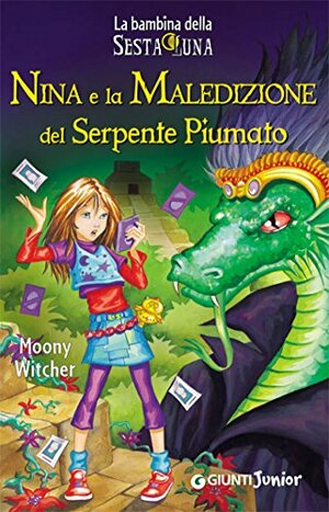 Nina e la maledizione del serpente piumato by Moony Witcher