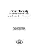 Fabric of Society: A Century of People and Their Clothes, 1770-1870 : Essays Inspired by the Collections at Platt Hall, the Gallery of English Costume, Manchester by Gallery of English Costume, Jane Tozer, Sarah Levitt