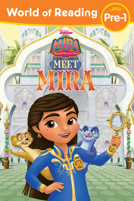 World of Reading Mira, Royal Detective Meet Mira (Level Pre-1 Reader with Stickers) by Disney Books